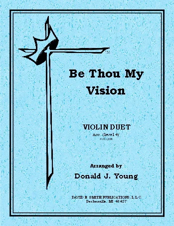 Be Thou My Vision