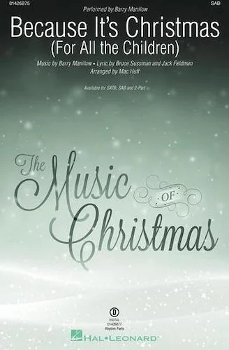 Because It's Christmas - (For All the Children)