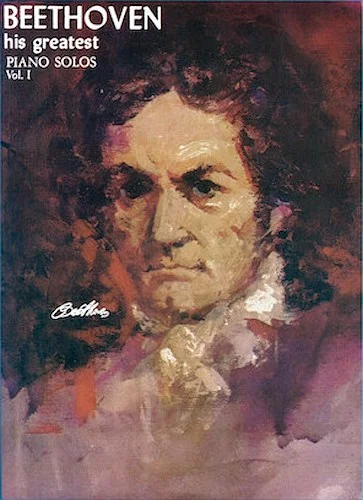 Beethoven His Greatest Piano Solo Volume 1