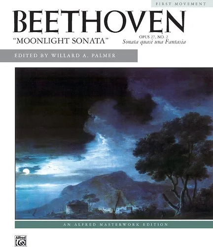 Beethoven: Moonlight Sonata, Opus 27, No. 2 (First Movement)