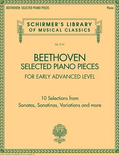 Beethoven: Selected Piano Pieces - Early Advanced Level
