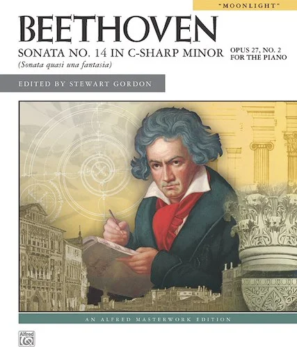 Beethoven: Sonata No. 14 in C-sharp Minor, Opus 27, No. 2 ("Moonlight"): Sonata quasi una fantasia ("Moonlight")