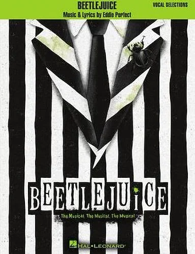 Beetlejuice - The Musical. The Musical. The Musical.