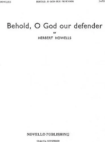 Behold, O God Our Defender
