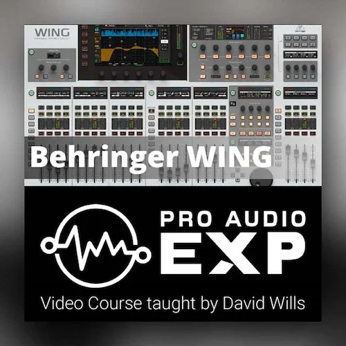 Behringer WING Video Training Course (Download)<br>Behringer WING Video Training Course