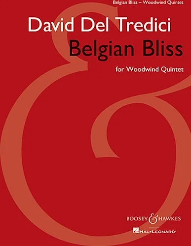 Belgian Bliss for Woodwind Quintet