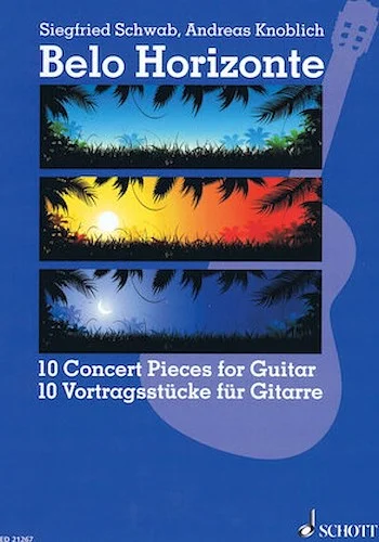 Belo Horizonte
(Beautiful Horizon) - 10 Concert Pieces for Guitar