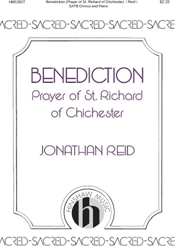 Benediction (Prayer of St. Richard)