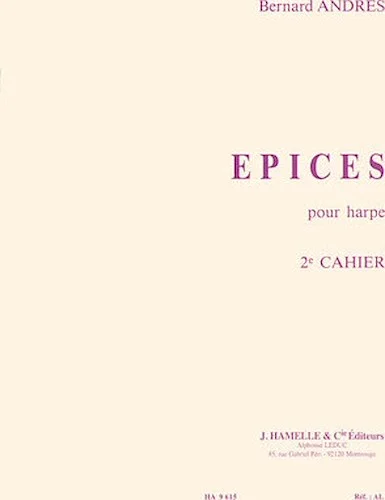 Bernard Andres - Epices Pour Harpe, (2<sup>e</sup> Cahier)