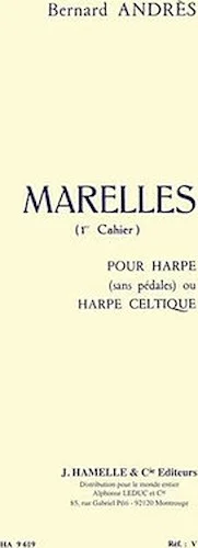 Bernard Andres - Marelles Pour Harpe (1<sup>er</sup> Cahier)