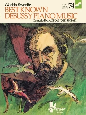 Best Known Debussy Piano Music - World's Favorite Series #74
