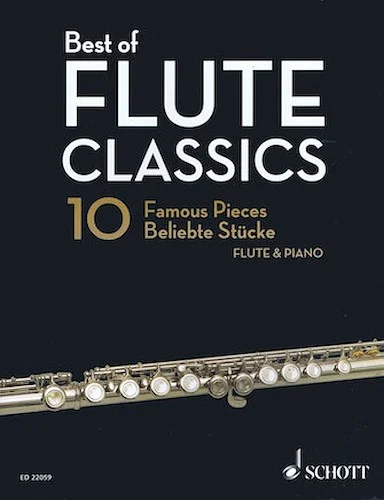 Best of Flute Classics - 10 Famous Pieces for Flute and Piano