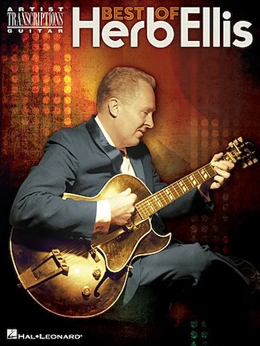 Best of Herb Ellis - Artist Transcriptions for Guitar