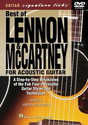 Best of Lennon & McCartney for Acoustic Guitar - A Step-by-Step Breakdown of the Fab Four's Acoustic Guitar Styles and Techniques