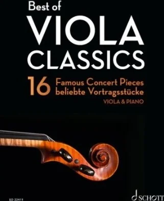 Best Of Viola Classics - 16 Famous Concert Pieces for Viola and Piano