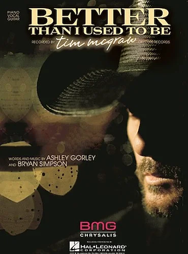 Better Than I Used to Be