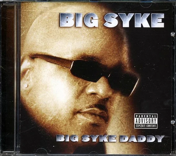Big Syke - Big Syke Daddy
