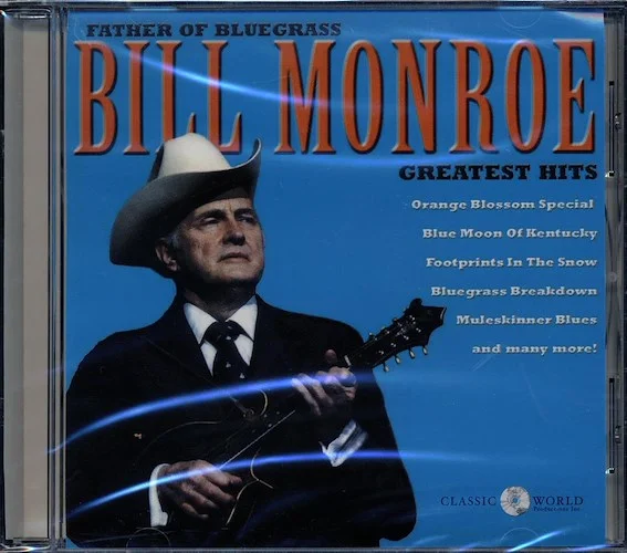 Bill Monroe - Greatest Hits