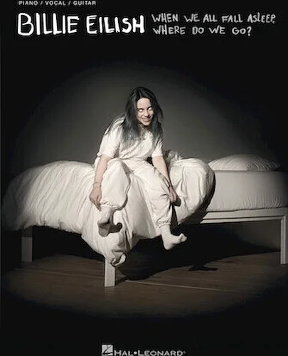 Billie Eilish - When We All Fall Asleep, Where Do We Go?