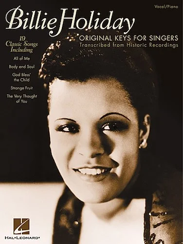 Billie Holiday - Original Keys for Singers - Transcribed from Historic Recordings