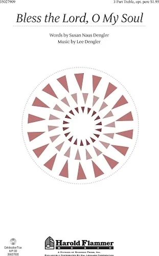 Bless the Lord, O My Soul