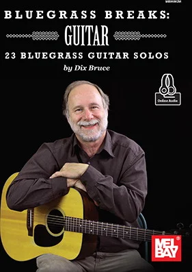Bluegrass Breaks: Guitar<br>23 Bluegrass Guitar Solos