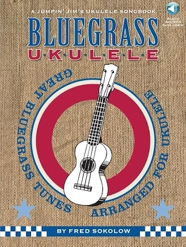 Bluegrass Ukulele - A Jumpin' Jim's Ukulele Songbook