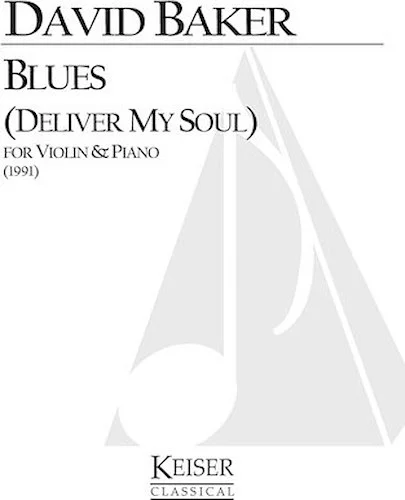 Blues (Deliver My Soul)