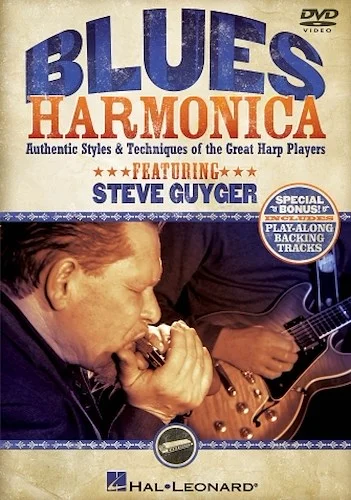 Blues Harmonica - Authentic Styles & Techniques of the Great Harp Players