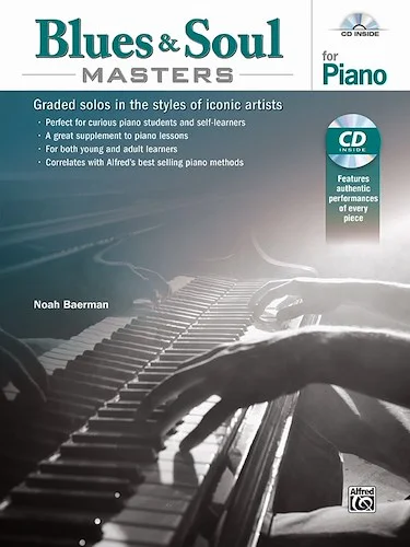 Blues & Soul Masters for Piano: Graded Solos in the Styles of Iconic Artists