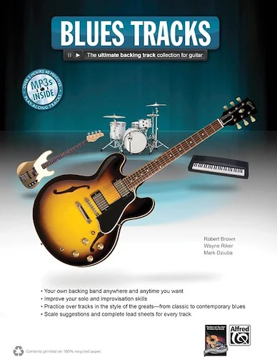 Blues Tracks: The Ultimate Backing Track Collection for Guitar