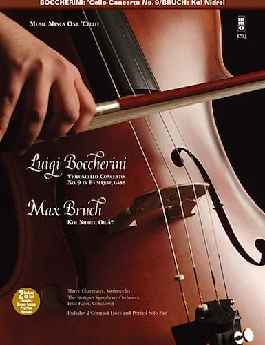 Boccherini - Violoncello Concerto No. 9 in B-flat Major, G482 & Bruch - Kol Nidrei, Op. 47