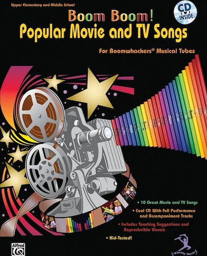 Boom Boom! Popular Movie and TV Songs: For Boomwhackers® Musical Tubes