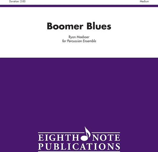 Boomer Blues: For 5 Players