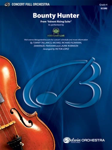 Bounty Hunter Theme (from <I>Advent Rising Suite</I>)