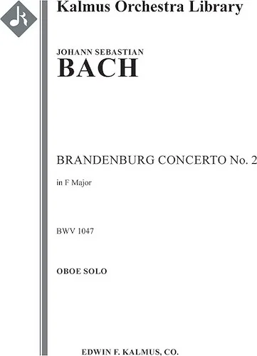 Brandenburg Concerto No. 2 in F, BWV 1047<br>