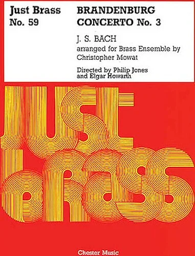 Brandenburg Concerto No. 3 - Just Brass Series, No. 59