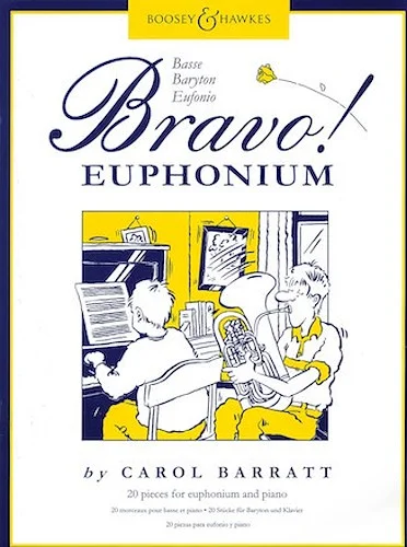 Bravo! Euphonium - 20 Pieces for Euphonium and Piano