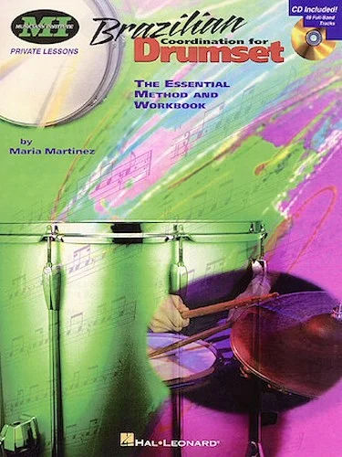 Brazilian Coordination for Drumset - The Essential Method and Workbook