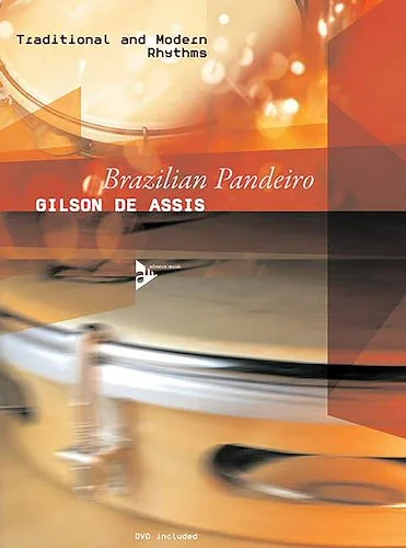 Brazilian Pandeiro: Traditional and Modern Rhythms