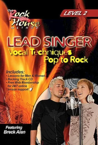 Breck Alan - Lead Singer Vocal Techniques Pop to Rock - Level 2