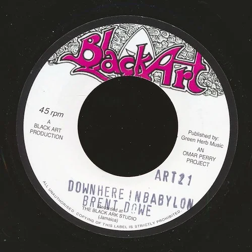 Brent Dowe - Down Here In Babylon  /  The Upsetters - If The Cap Fits (UK press)