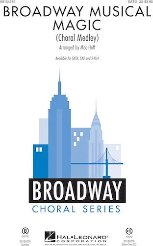 Broadway Musical Magic - Choral Medley