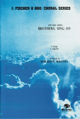 Brothers, Sing On!