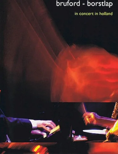 Bruford & Borstlap - In Concert in Holland