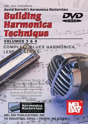 Building Harmonica Technique Volumes 3 & 4<br>Level 3, Complete Blues Harmonica Lesson Series
