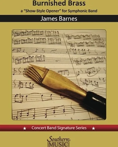 Burnished Brass: A Concert Opener