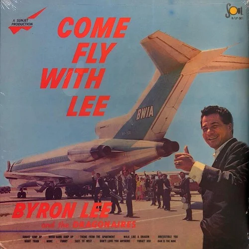 Byron Lee & The Dragonaires - Come Fly With Me