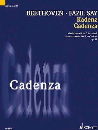 Cadenza - for Beethoven's Piano Concerto No. 3 in C minor, Op. 37