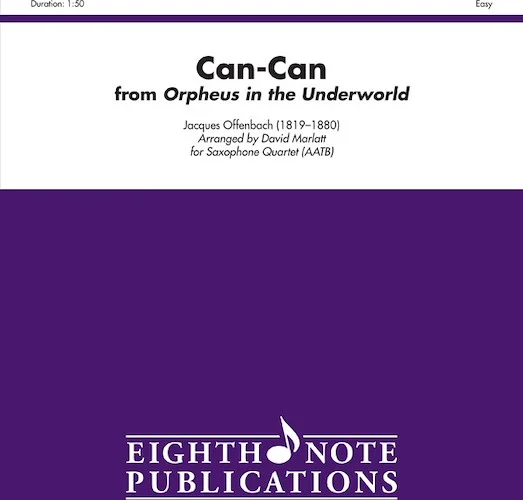Can-Can (from <i>Orpheus in the Underworld</i>)